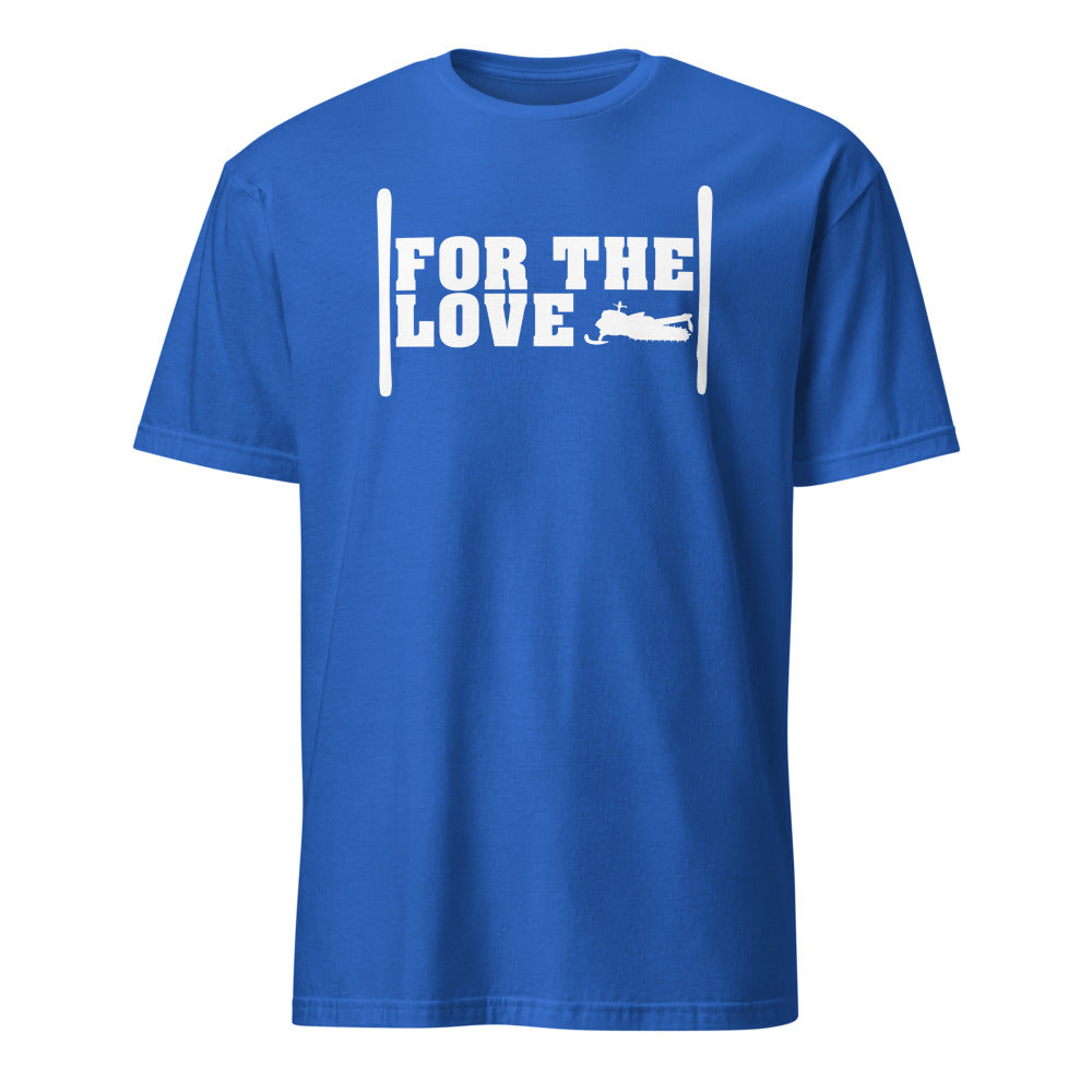 |For The Love| OG T-Shirt