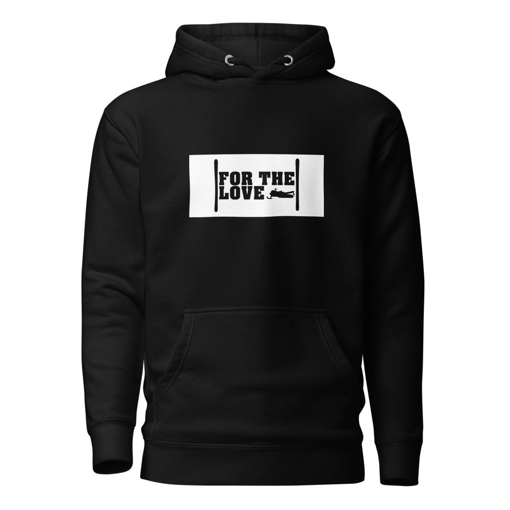 |For The Love| OG Hoodie